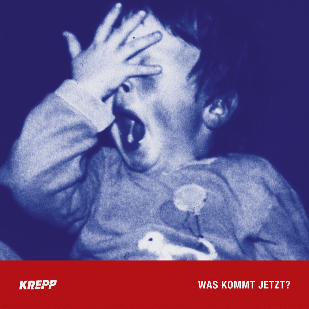 Krepp – Was kommt jetzt? Cover